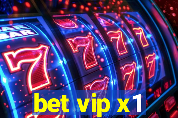 bet vip x1